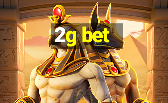 2g bet