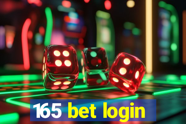 165 bet login