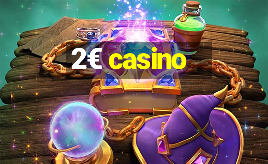 2€ casino