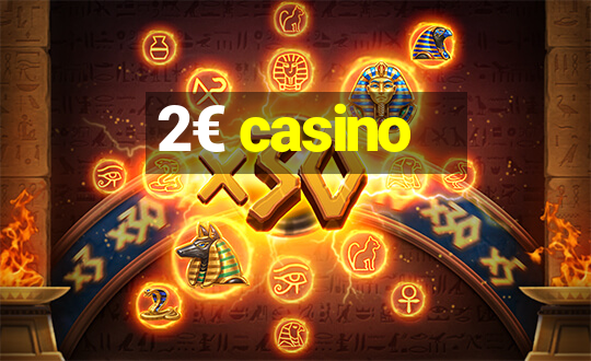 2€ casino