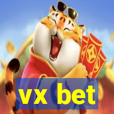 vx bet