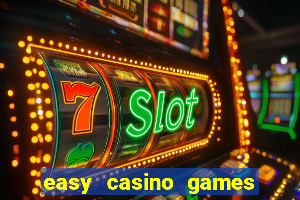 easy casino games to win money