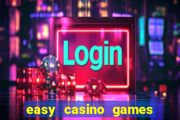 easy casino games to win money