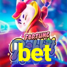 'bet