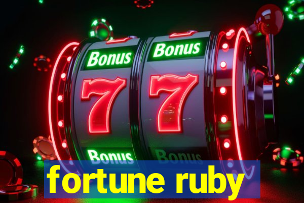 fortune ruby