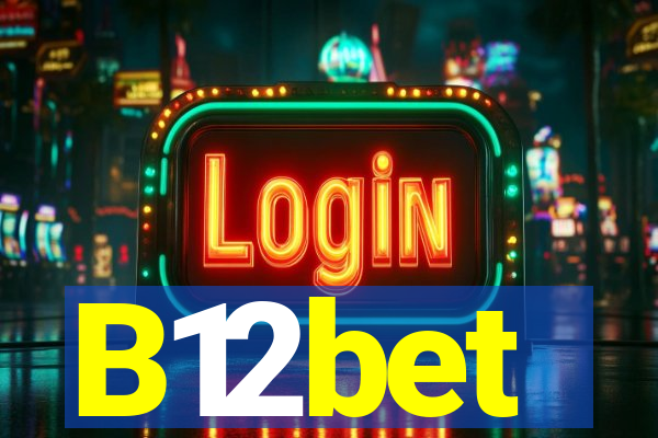 B12bet