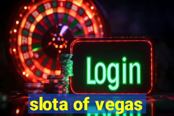 slota of vegas