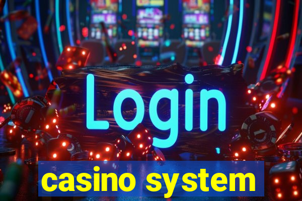 casino system