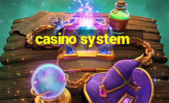 casino system