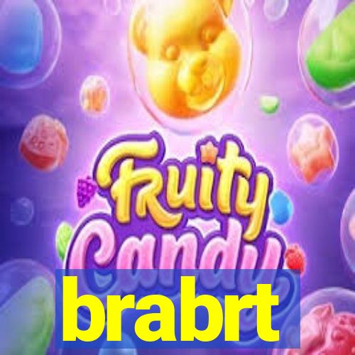 brabrt