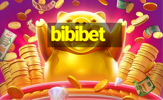 bibibet