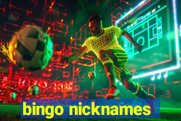 bingo nicknames