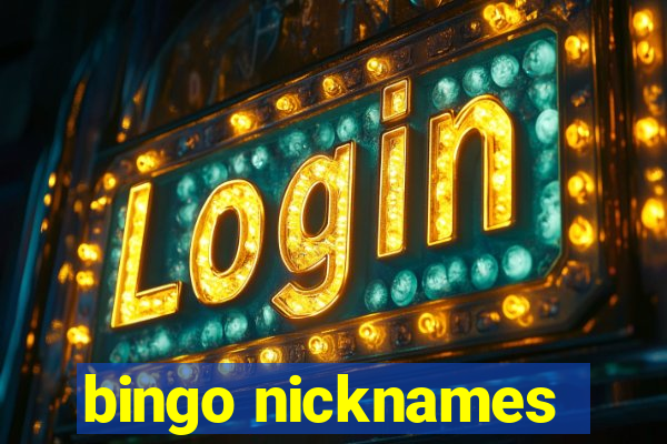 bingo nicknames