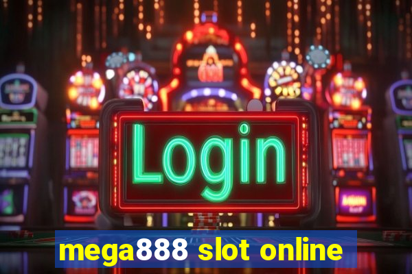 mega888 slot online