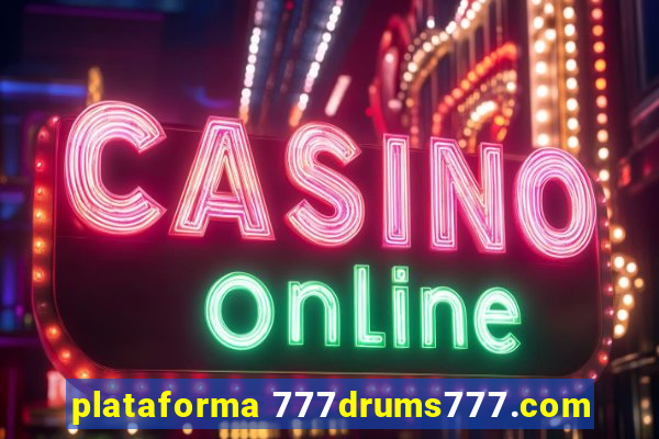 plataforma 777drums777.com