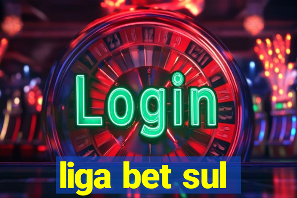 liga bet sul