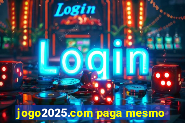 jogo2025.com paga mesmo