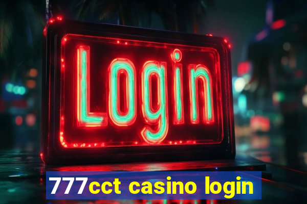 777cct casino login