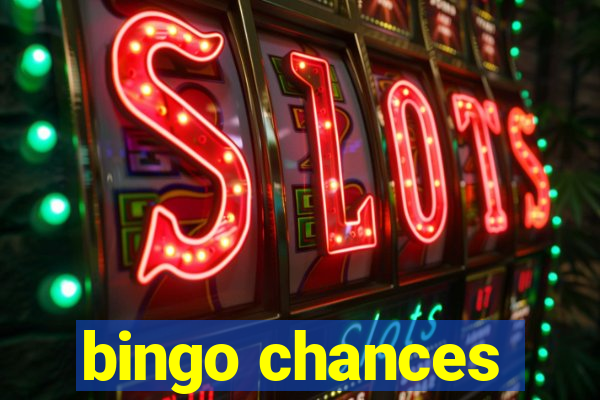 bingo chances