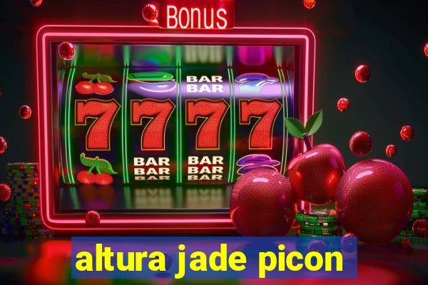 altura jade picon