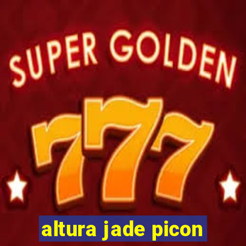 altura jade picon