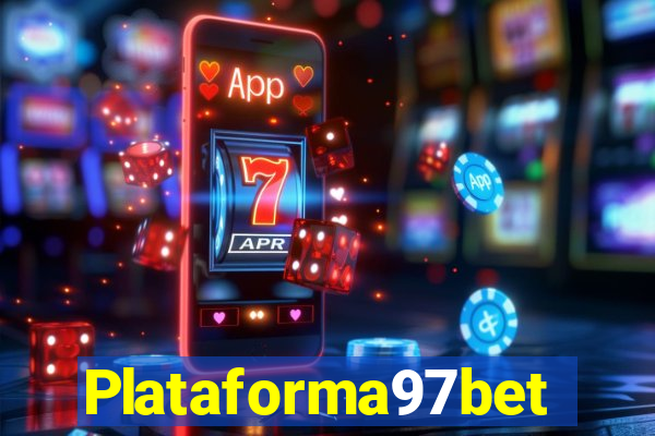 Plataforma97bet