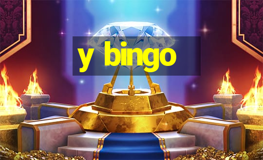 y bingo