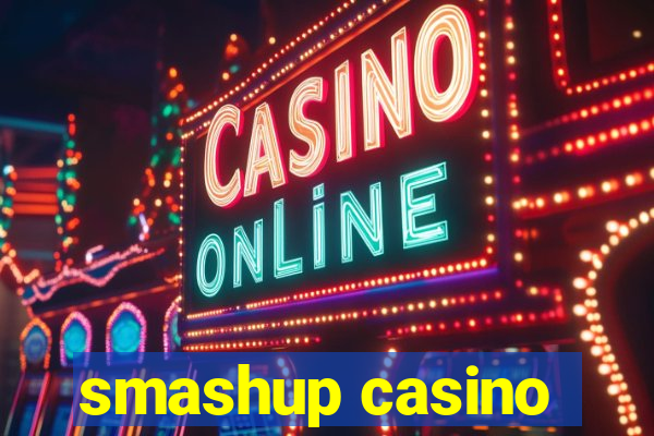 smashup casino