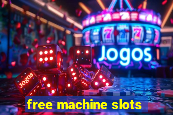 free machine slots