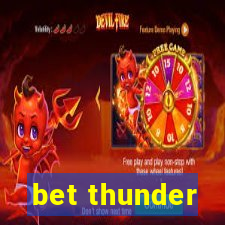 bet thunder