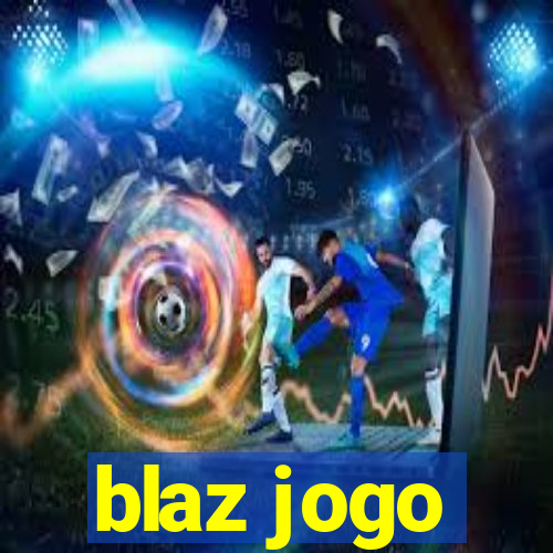 blaz jogo