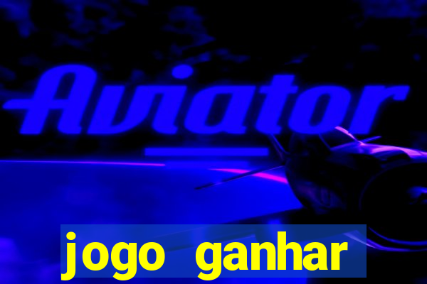 jogo ganhar dinheiro tigre