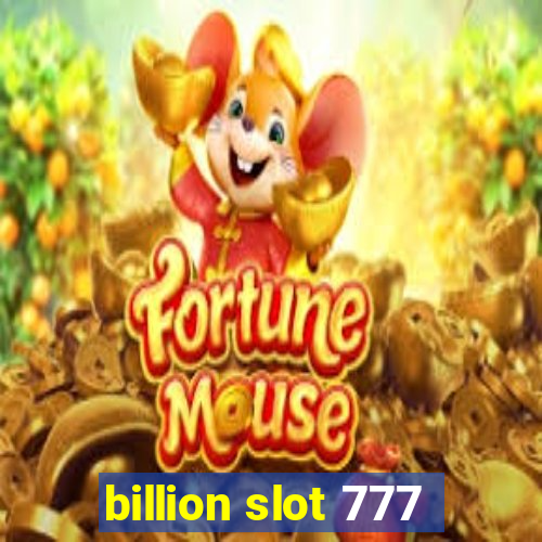 billion slot 777