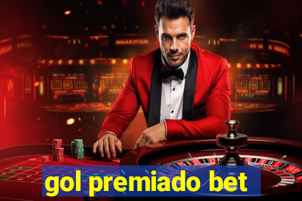 gol premiado bet