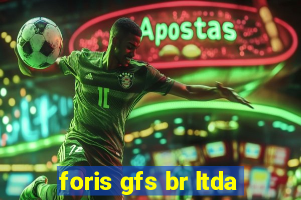 foris gfs br ltda