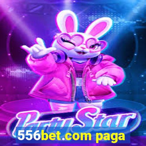 556bet.com paga