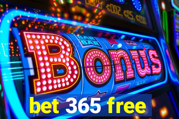 bet 365 free