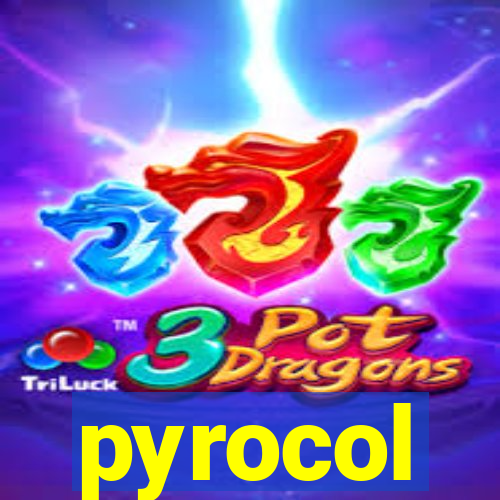 pyrocol