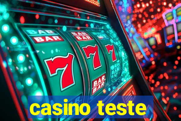 casino teste