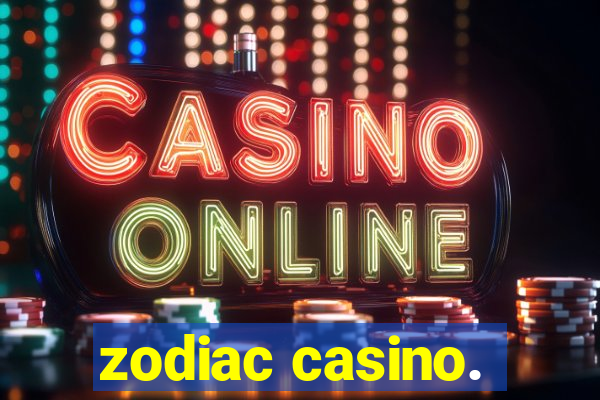 zodiac casino.