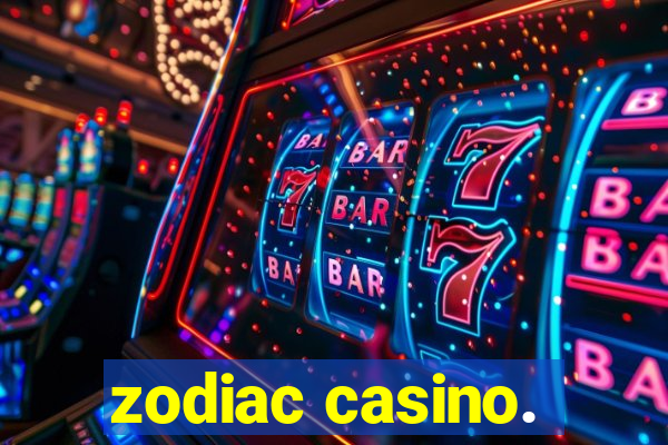 zodiac casino.