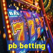 pb betting