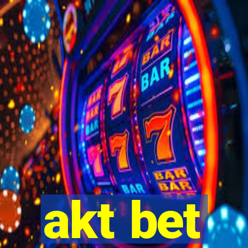 akt bet