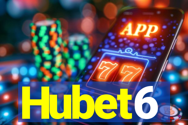 Hubet6