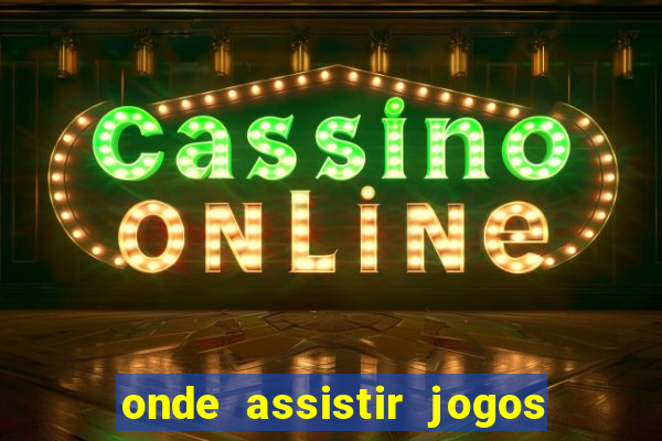 onde assistir jogos do psg