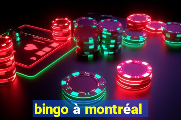 bingo à montréal