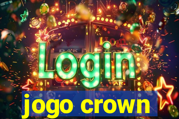 jogo crown