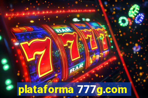 plataforma 777g.com