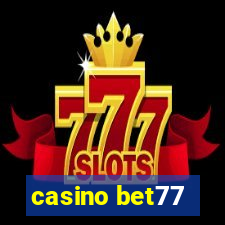 casino bet77