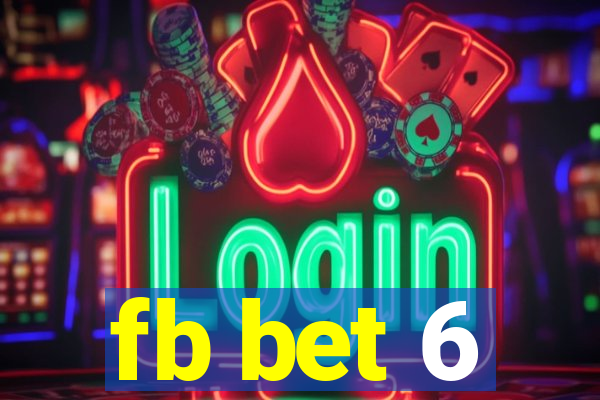 fb bet 6